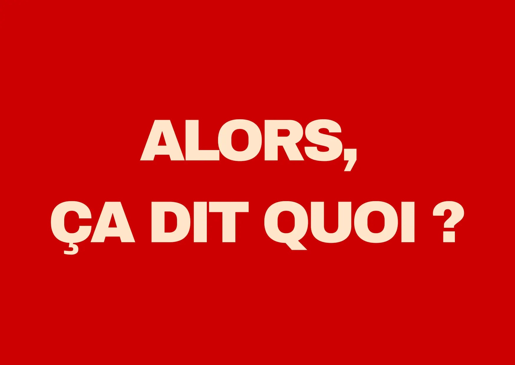 Carte postale 'Ça dit quoi' – message décontracté dans le futur