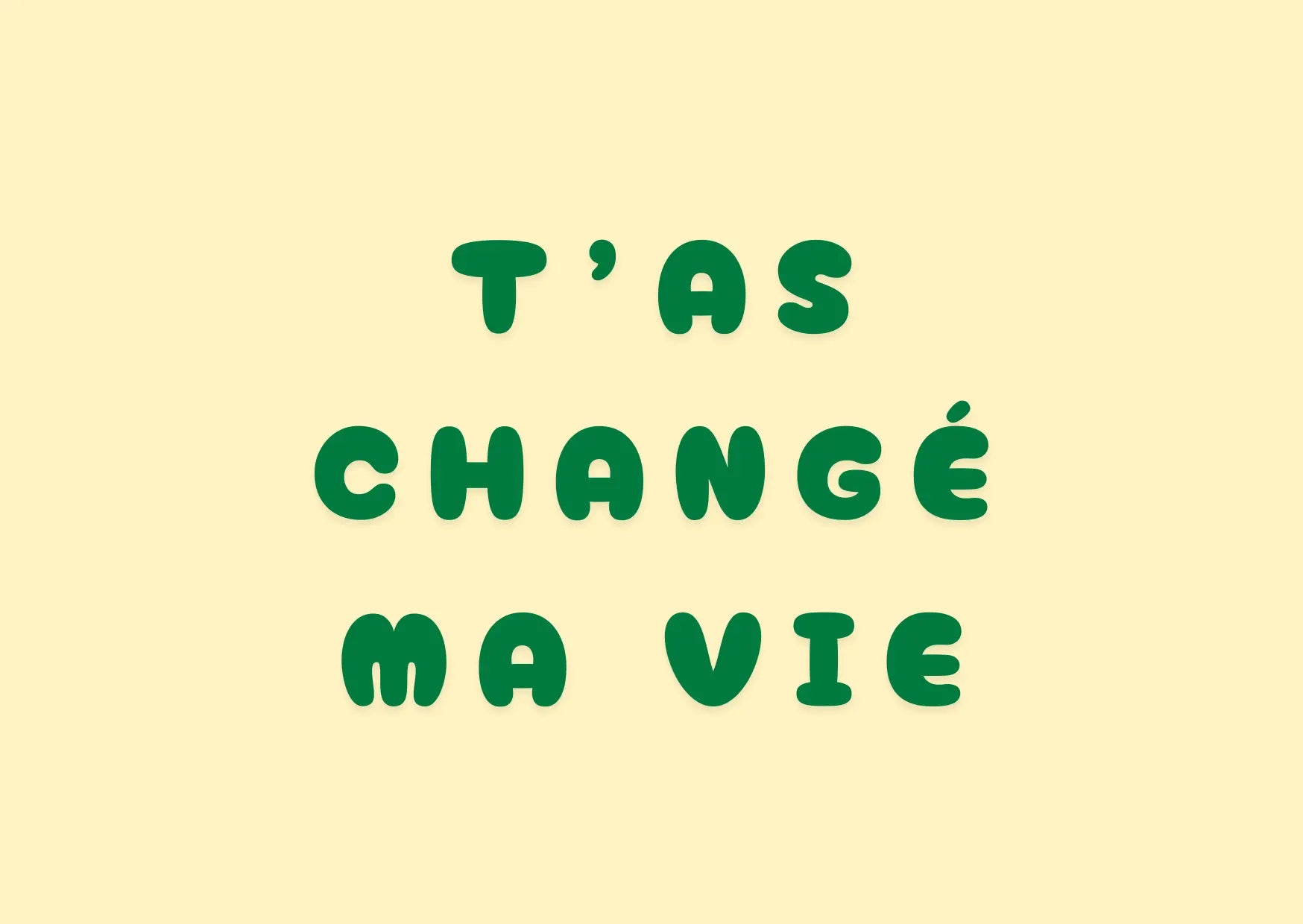 Carte postale 'T'as changé ma vie' – message d'impact envoyé dans le futur