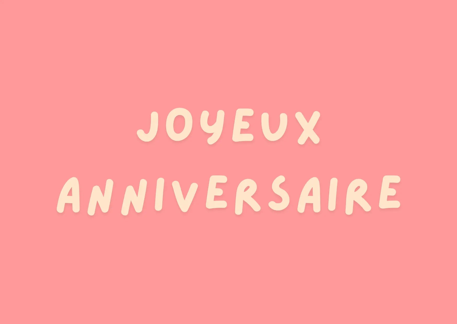 Carte postale 'Joyeux Anniversaire' – carte d'anniversaire envoyée à l'avance